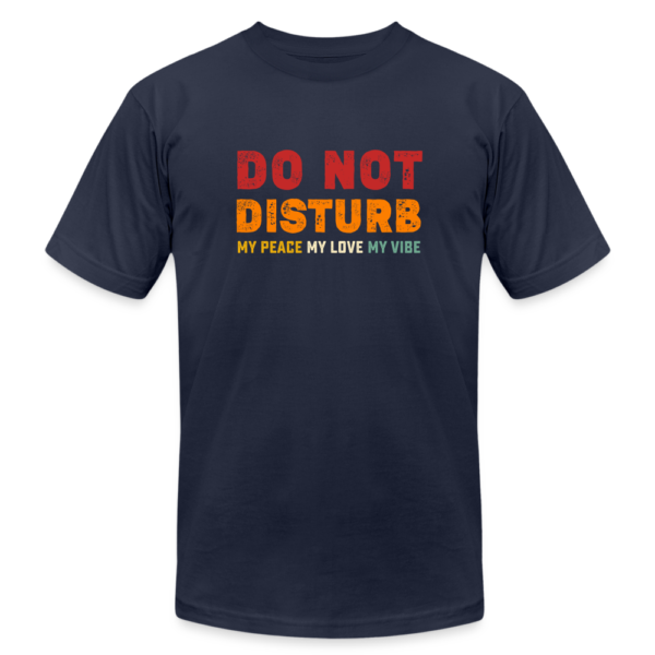 Elevate your wardrobe with our 'Do Not Disturb' unisex jersey t-shirt!